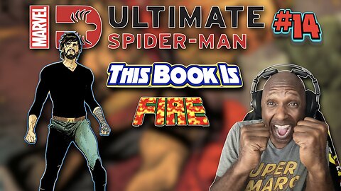 Ultimate Spider-Man #14 Breakdown: Spoilers Ahead - Peter Parker Unleashed in a Savage Showdown!