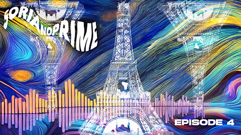 Ep. 4 - Unforgettable Experience at the Eiffel Tower :: Sorianoprime Podcast