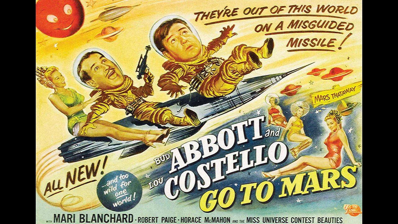 ABBOTT & COSTELLO GO TO MARS 1953 Bud & Lou Get Wacky in Outer Space FULL MOVIE in HD