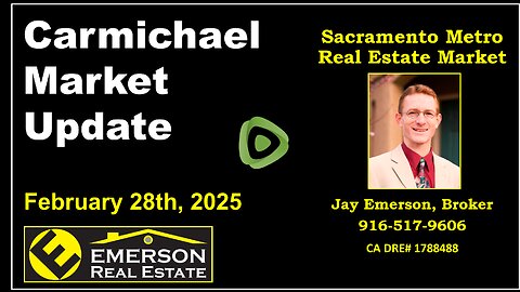 Carmichael 95608 Real Estate Market Update