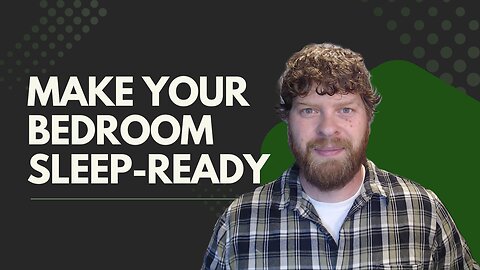 Bedroom Checklist for Deeper Sleep (Parent Edition)