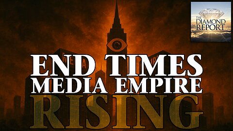End Times Media Empire Rising - The Diamond Report LIVE with Doug Diamond - 10/12/25