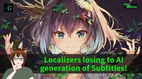 Localizers losing to AI generation of Subtitles!