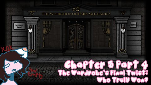 The Wardrobe Chapter 5 Part 4: The Wardrobe's Final Twist: Who Truly Won?