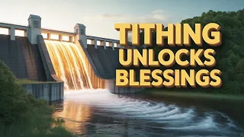 Unlocking Heavenly Supply - Tithing
