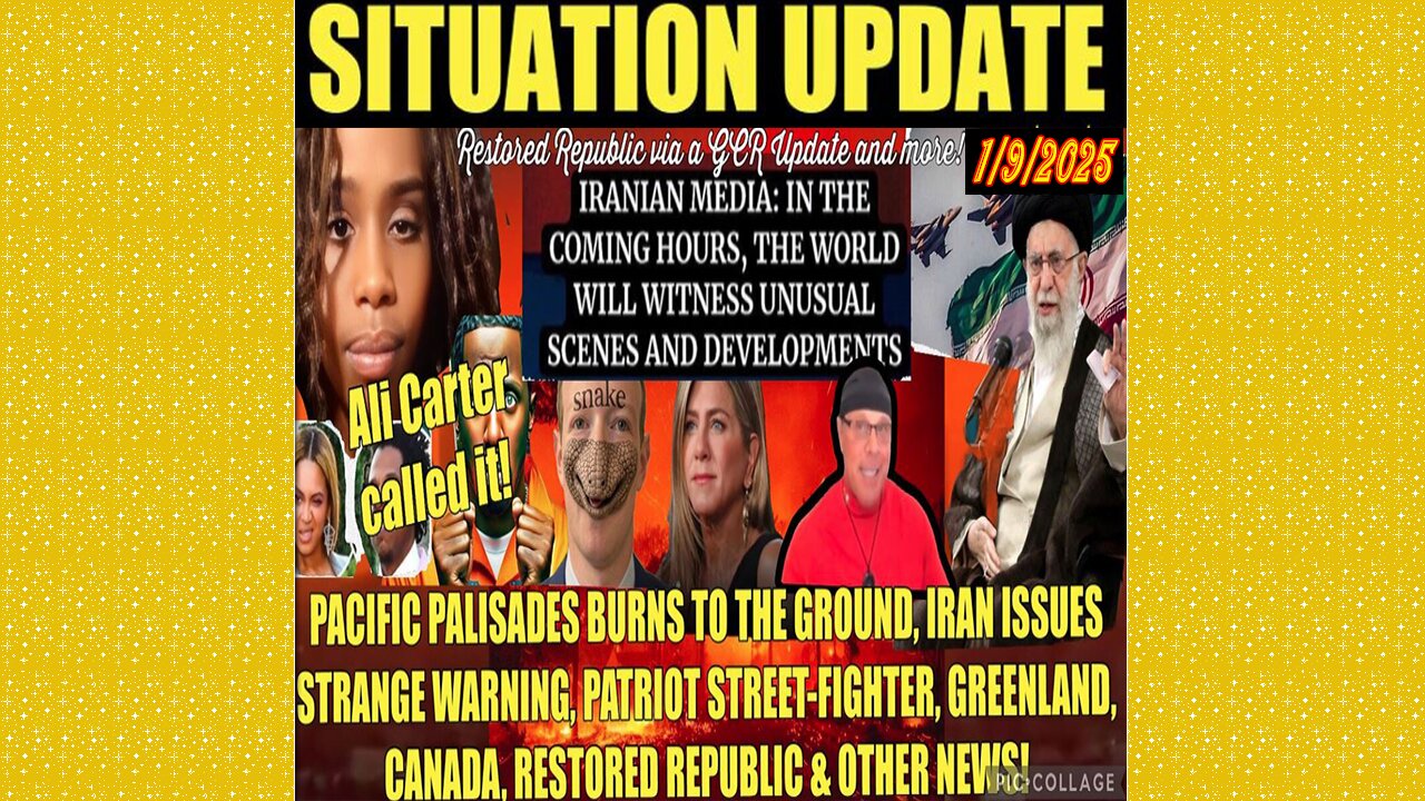 Restored Republic via a GCR Update as of Jan 9, 2025 - Palisades Fire, Iran Warning, Patriot Street-Fighter, Jen Aniston