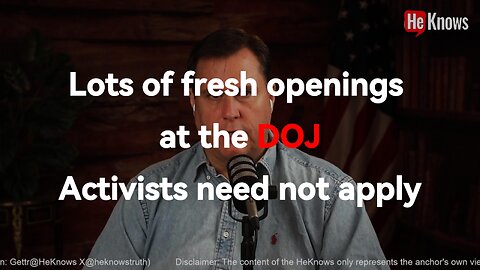 Lots of fresh openings at the DOJ. Activists need not apply