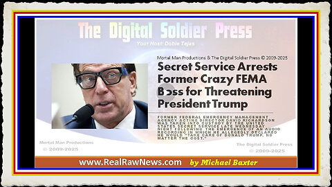 Secret Service Arrests Former CRAZY FEMA Honcho For Threatening POTUS