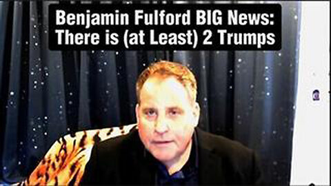 BENJAMIN FULFORD, 02.20.25 - BIG NEWS UP, THERE IS (AT LEAST) 2 TRUMPS