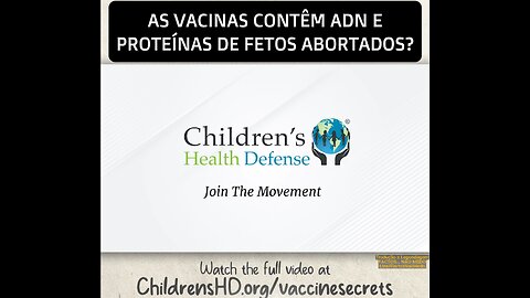 💉⚠️AS VACINAS CONTÊM ADN E PROTEÍNAS DE FETOS ABORTADOS?💉⚠️