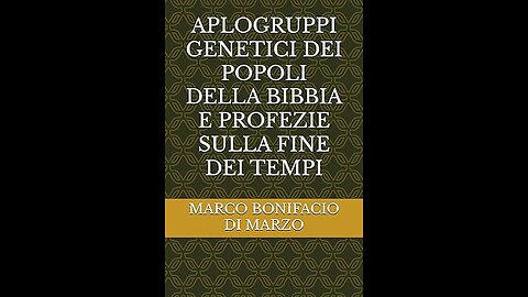 TRINITA' DIVINA , VIDEO 12 DI 12 BIBBIA E GENETICA