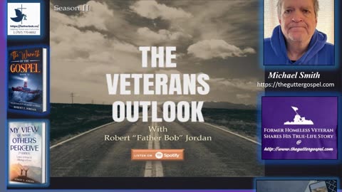 The Veterans Outlook Podcast Featuring Michael Smith, The Gutter Gospel.