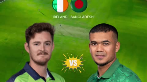Ireland vs Bangladesh
