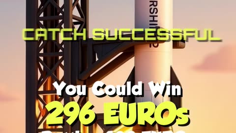 SpaceX Starship Flight Test 10 | You Could Win 296 Euros