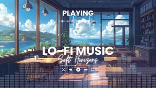 Soft Horizons Chill Lo-fi Beats for Relaxing Studying Focusing