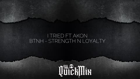 BTNH - I Tried Ft. Akon (Tha QuickMix)