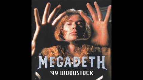 Megadeth - '99 Woodstock live