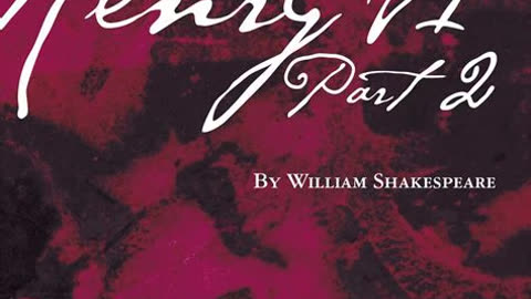 Henry VI, Part 2 by William Shakespeare | Summary