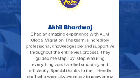 Another 5-Star Review | Thank You Mr. Akhil Bhardwaj | Happy Client | AUM Global Migration