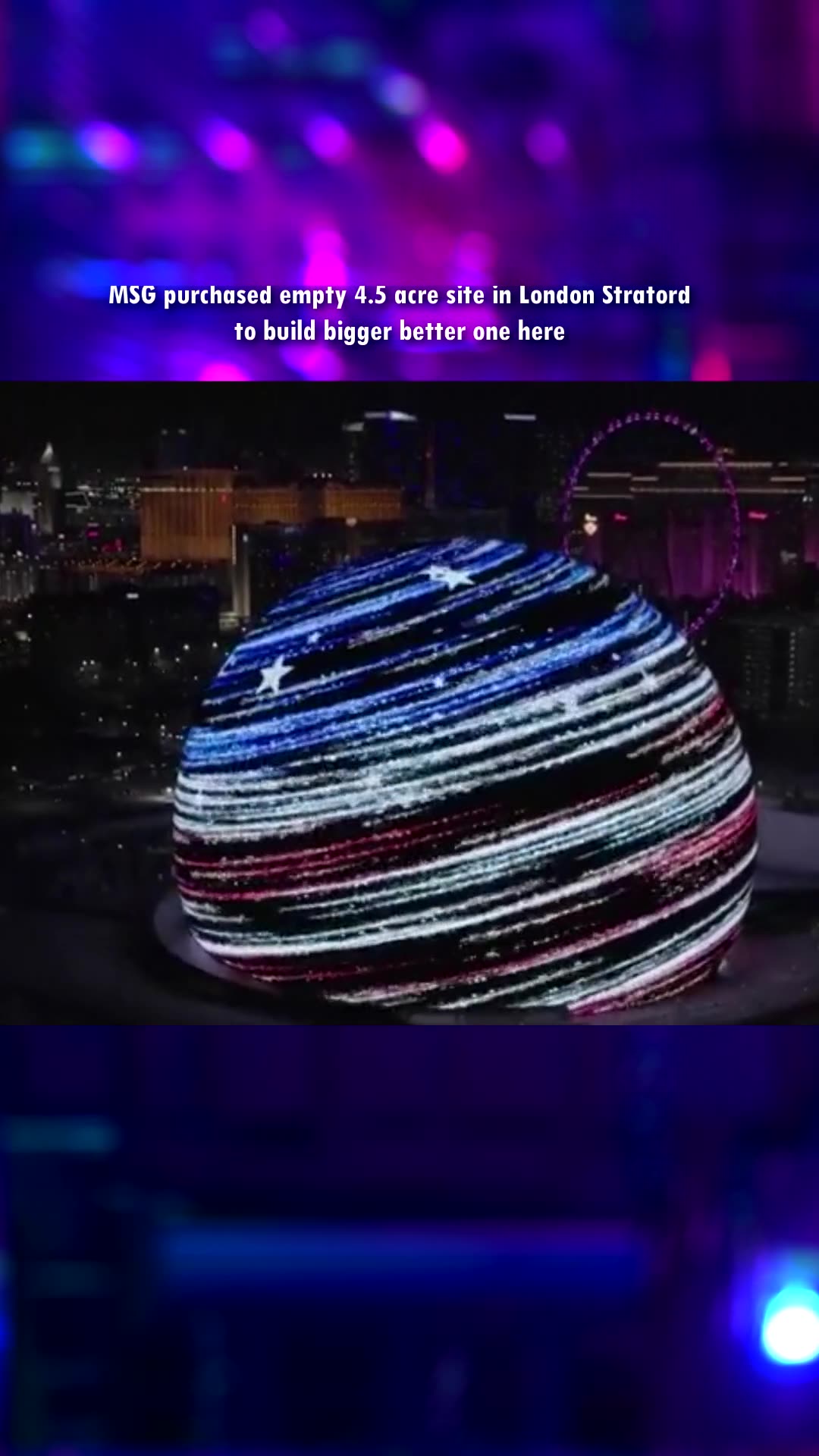 One Sphere A giant sphere was going to be installed in the UK in London - MSG Sphere