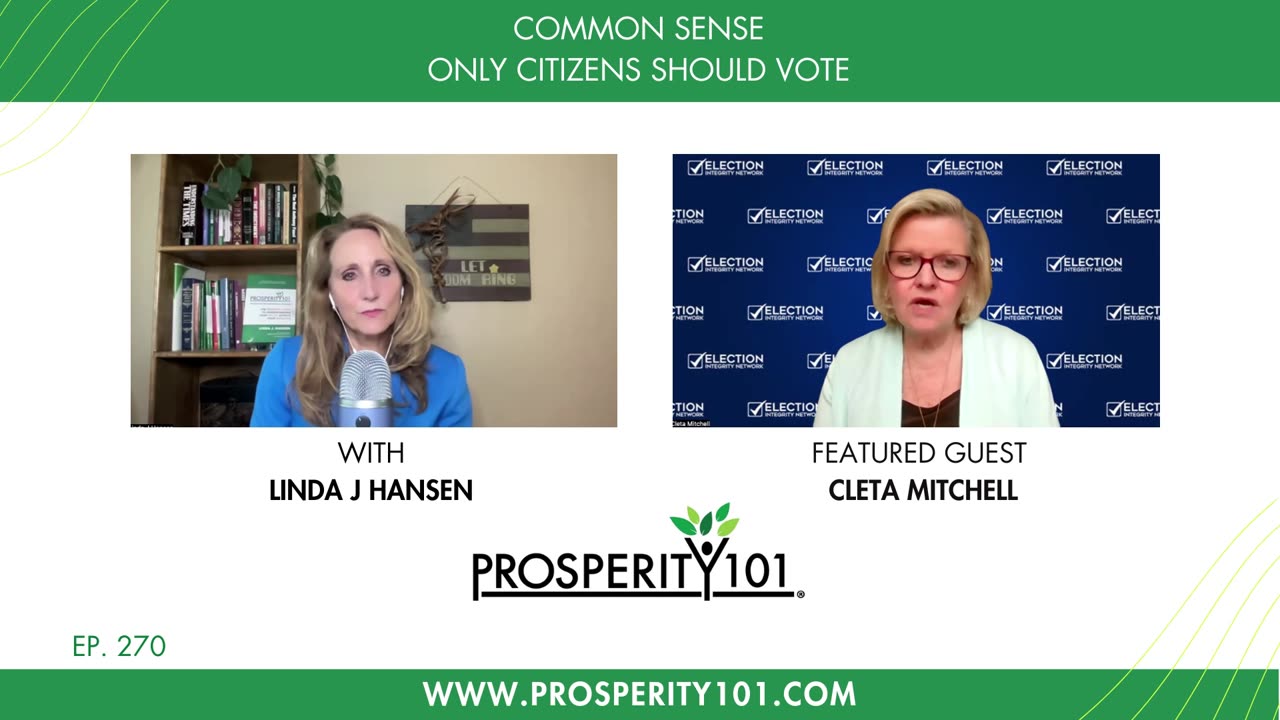 Common Sense – Only Citizens Should Vote – with Cleta Mitchell – [Ep. 270]