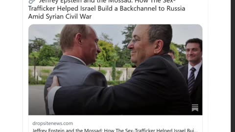 Report: Jeffrey Epstein Facilitated Covert Communications between Israel and Russia