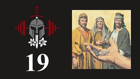 19: The Man the Moment Demands | Parable of the Talents and Purpose