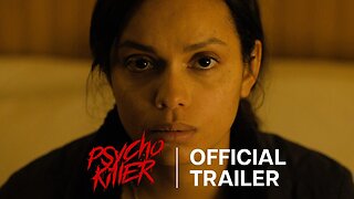 Psycho Killer Official Trailer