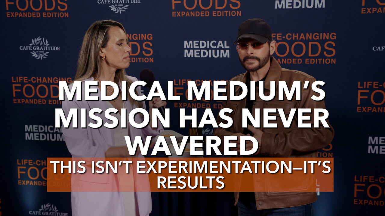 Medical Medium's Mission Has Never Wavered - This Isn't Experimentation—It's Results
