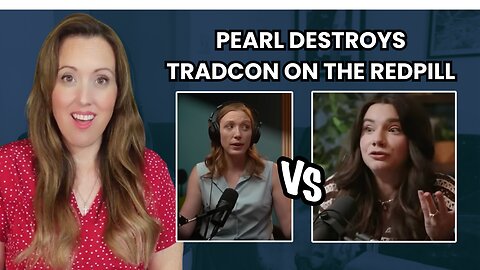 Tradcons are CLUELESS & COVERT. Pearl DEFENDS MEN against Brett's lies. #mgtow #redpill