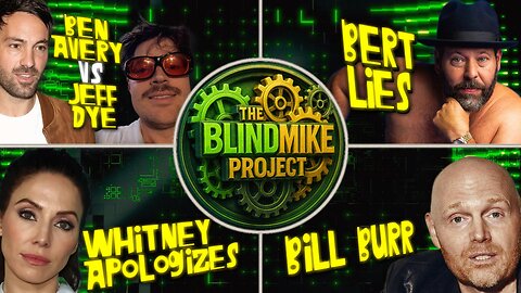 Whitney Cummings Apologizes, Bert Kreischer, Bill Burr, Ben Avery v Jeff Dye, Opie & Anthony Reunion
