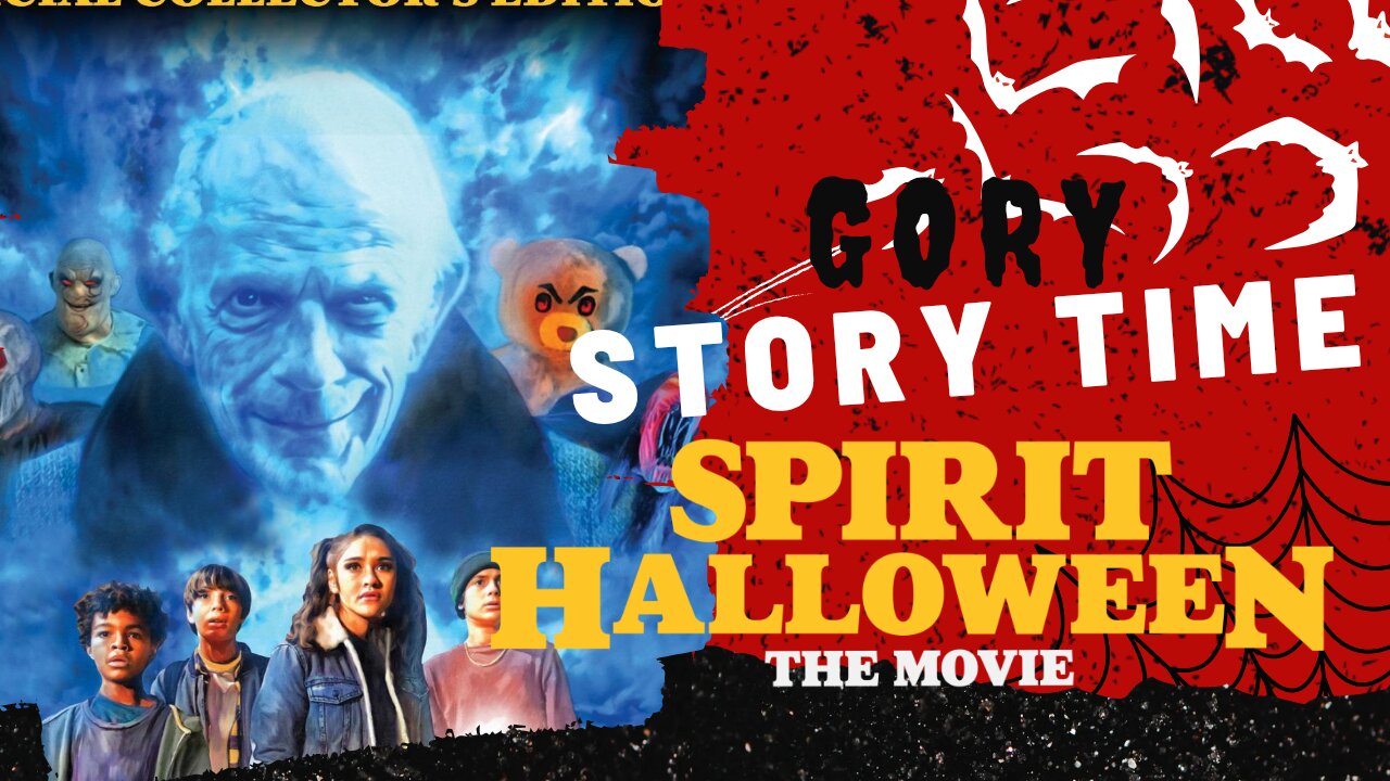 Gory Story Time: Spirit Halloween The Movie - A Spooky Season Spectacle (Or Trainwreck?)