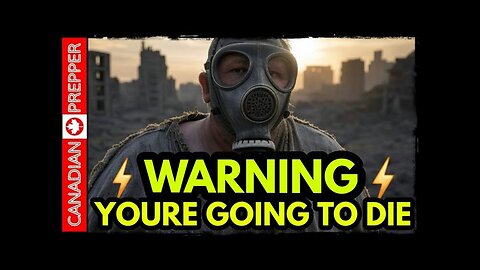 ⚡WARNING: MOST PREPPERS WILL DIE BEFORE THEIR TIME