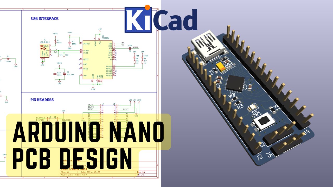 KiCad 7 Arduino Nano Schematic & PCB Design - Full Tutorial