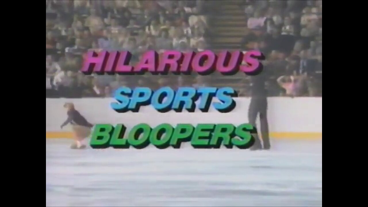 Time Out For Hilarious Sports Bloopers 1987