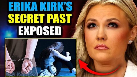 Leaked Gov't Files Expose Erika Kirk's Links to VIP Child Trafficking Ring