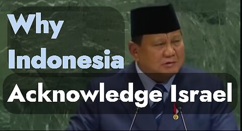 Why Muslim Indonesian government support Israel?