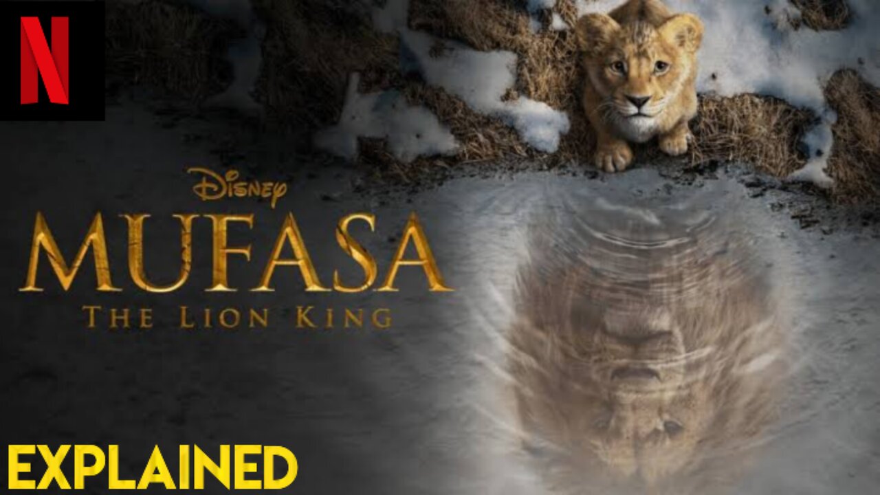 🦁 Mufasa: The Lion King (2024) | Epic Prequel Movie Explained 🌅 | Disney's Legacy Unfolded ✨