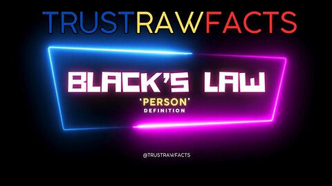 TRF Black's Law Dictionary - 'PERSON'