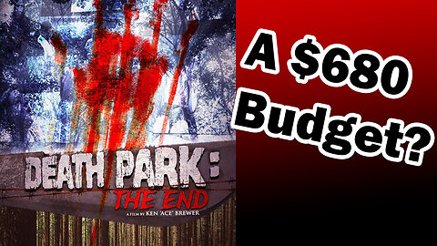 Death Park: The End (2021) - A Slasher with a $680 budget!