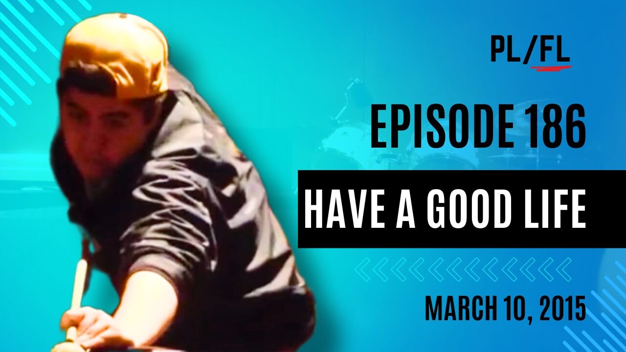 Future Liam - “Have A Good Life” - March 10th, 2015