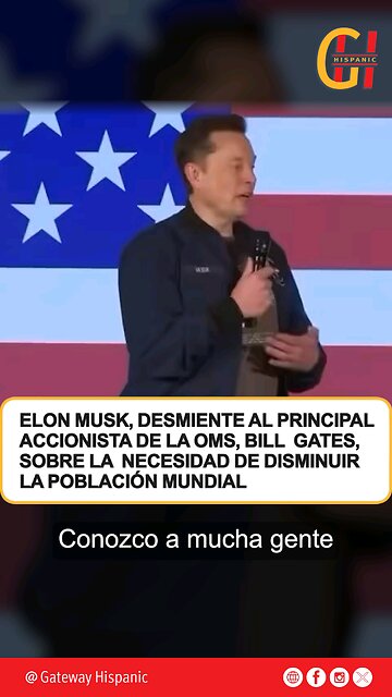 MUSK denies the main shareholder of the WHO (BILL GATES) about overpopulation