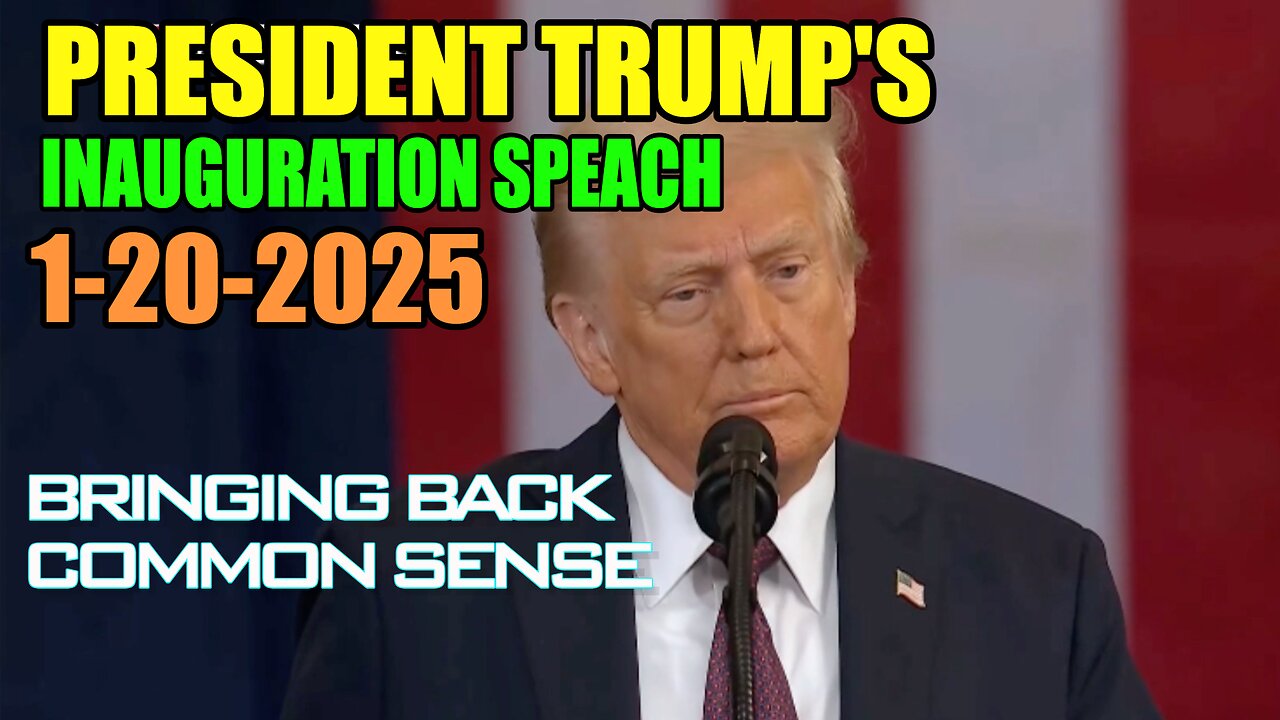 PRESIDENT TRUMP'S INAUGURATION SPEECH 1-20-2025