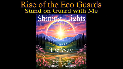 The WAY, Shining Lights Music Album, Track 12.