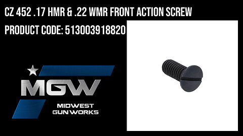 CZ 452 .17 HMR & .22 WMR Front Action Screw - 513003918820