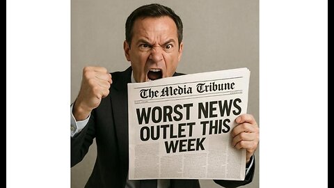 The Worst News Outlet of the Week Who Dominated in Dysfunctional Coverage