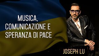 Joseph Lu. Musica, comunicazione e speranza di pace | ALLATRA TV