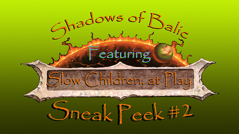 Shadows of Balic 2nd Promo