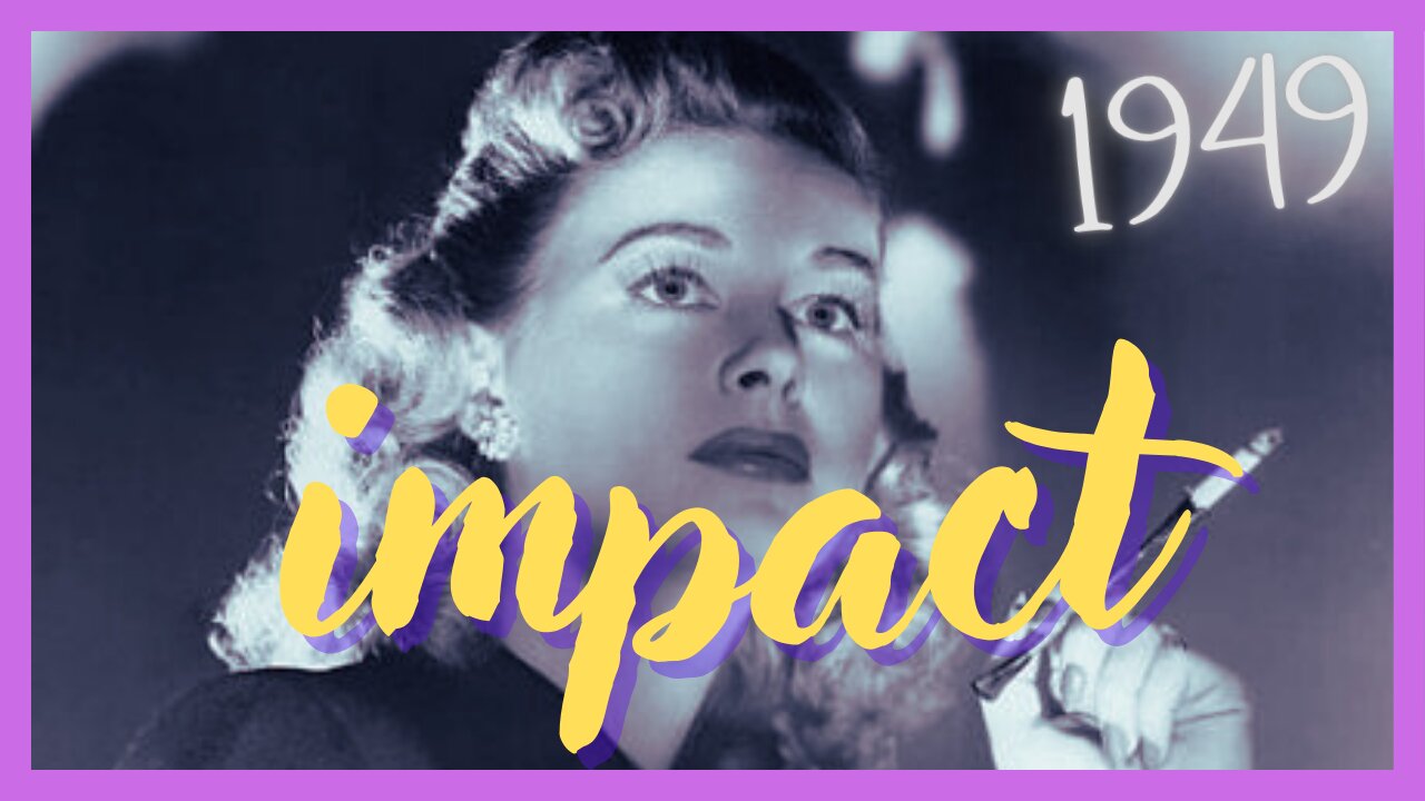 Impact |1949 | Brian Donlevy & Ella Raines (FULL MOVIE)