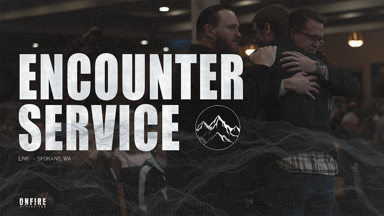 Encounter Service | December 7th, 2025
